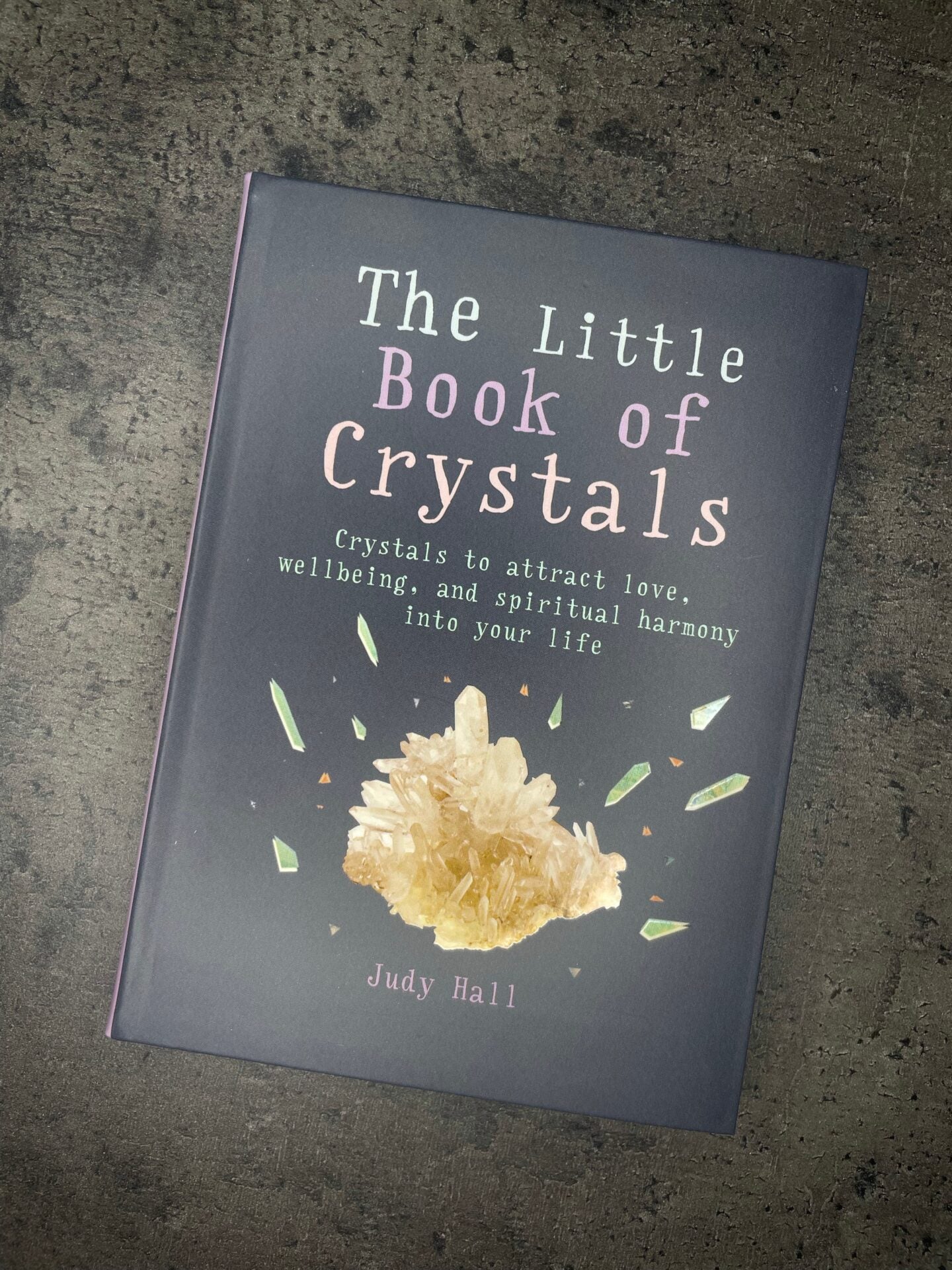 The Little Book of Crystals