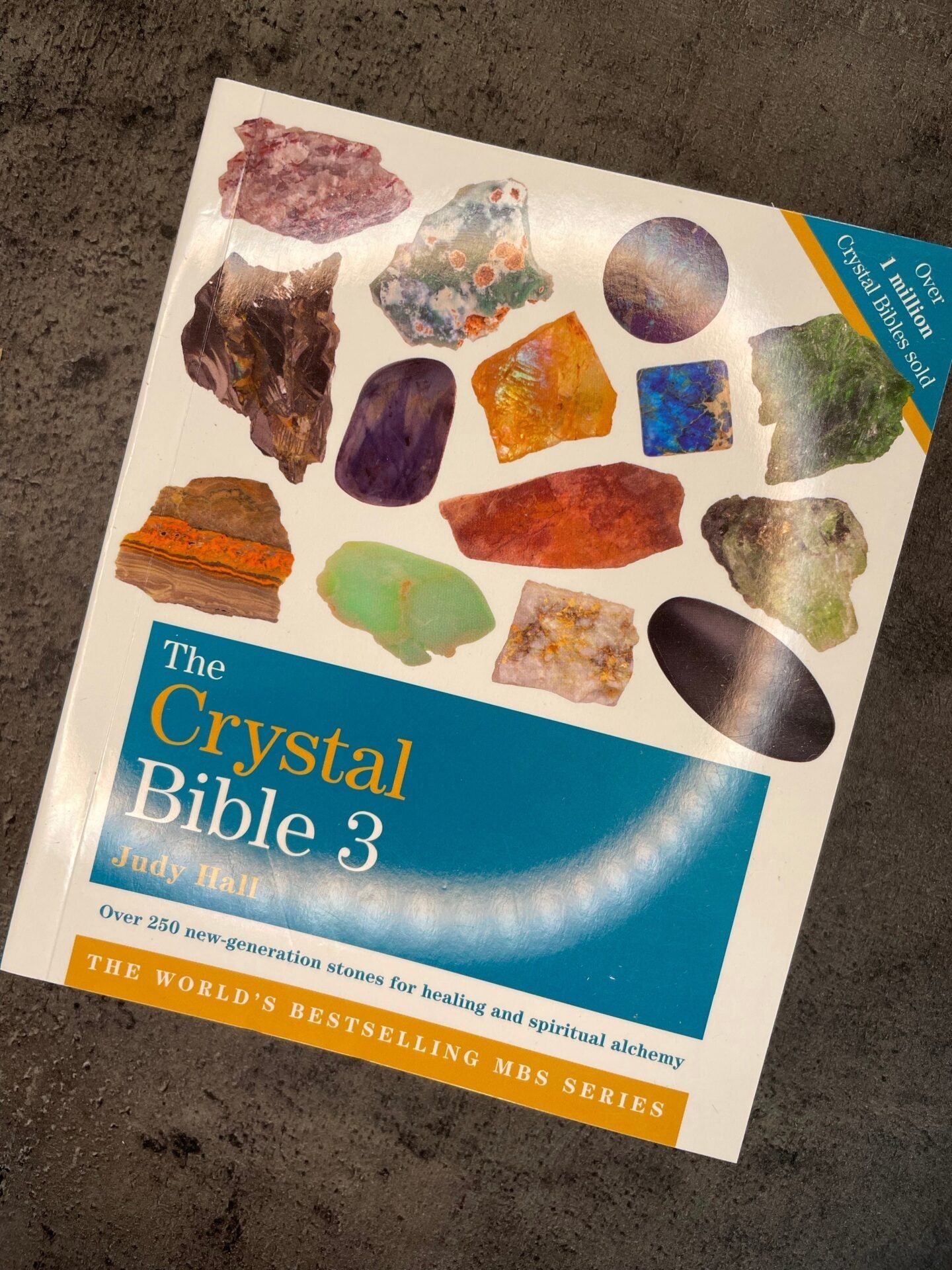 The Crystal Bible, Vol. 3 by Judy Hall