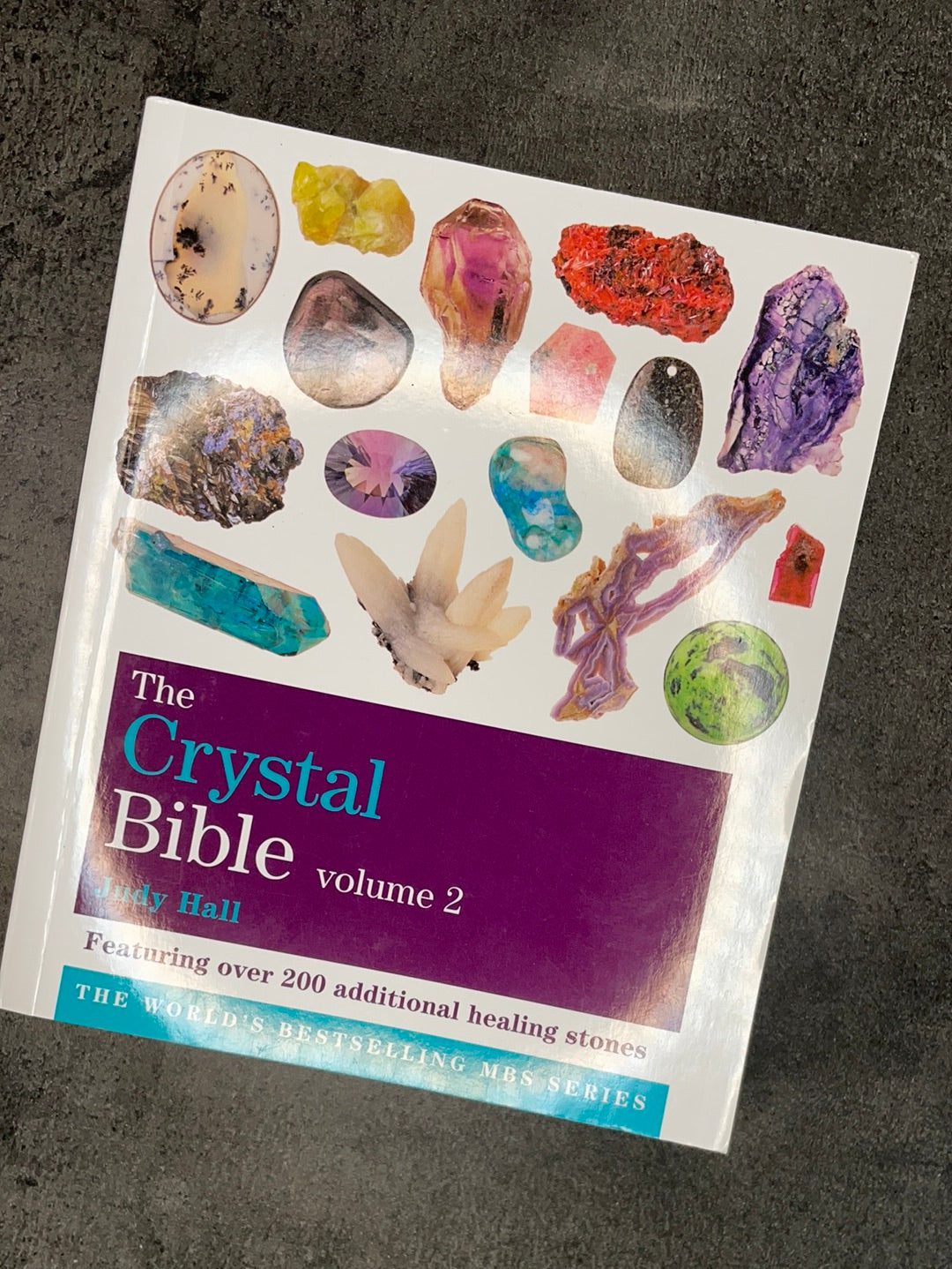 The Crystal Bible, Vol. 2 by Judy Hall